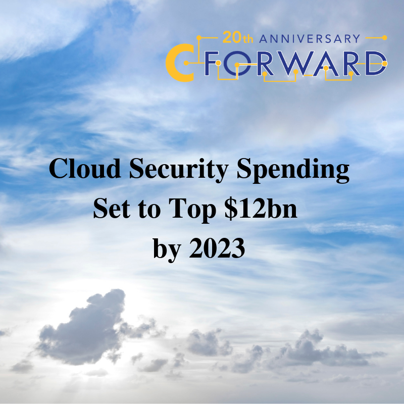 Cloud Security Spending Set to Top $12bn by 2023