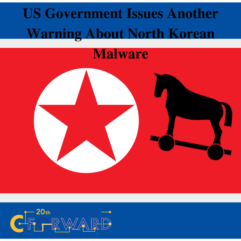 US Government Issues Another Warning North Korean Malware